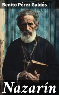 nazarin (ebook)-benito perez galdos-8596547854128
