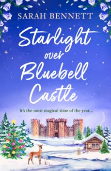 starlight over bluebell castle (ebook)-sarah bennett-9780008314828