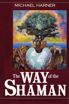 the way of the shaman (ebook)-michael harner-9780062038128