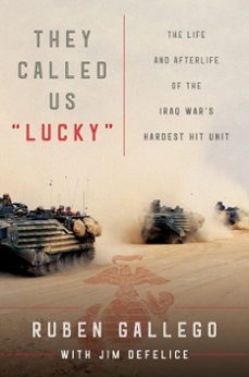 they called us "lucky" (ebook)-ruben gallego-jim defelice-9780063045828