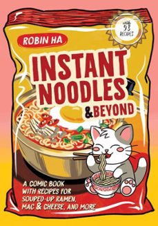 instant noodles and beyond (ebook)-robin ha-9780063437128