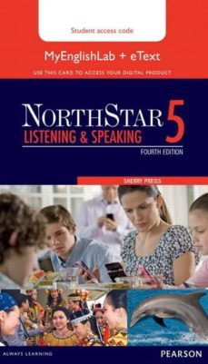 northstar listening and speaking 5 etext with myenglishlab-9780133382228