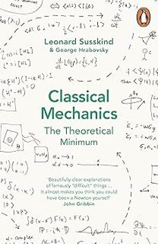 classical mechanics: the theoretical minimum-george hrabovsky-9780141976228