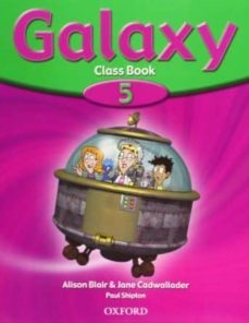 galaxy 5. class book-alison blair-jane cadwallader-9780194378628
