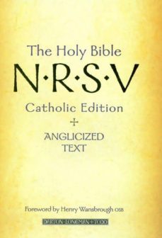 the holy bible: n.r.s.v. catholic edition and anglicized text: ne w revised standard version catholic edition-9780232526028