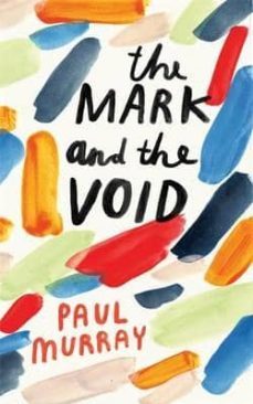 the mark and the void limited edition-paul murray-9780241145128