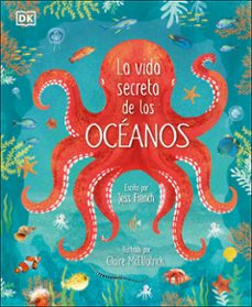 la vida secreta de los oceanos-jess french-9780241538128