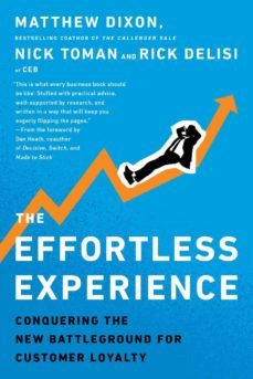 the effortless experience (ebook)-matthew dixon-nick toman-rick delisi-9780241967928
