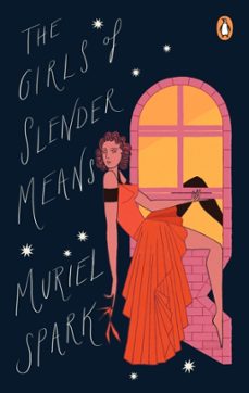 the girls of slender means-muriel spark-9780241989128