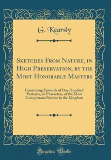sketches from nature, in high preservation, by the most honorable masters-9780267776528