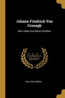 johann friedrich von cronegk-9780270060928