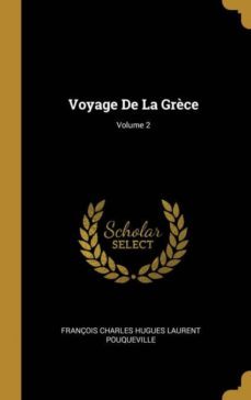 voyage de la grce; volume 2-9780270366228