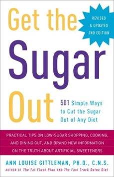 get the sugar out, revised and updated 2nd edition (ebook)-ann louise gittleman-9780307409928
