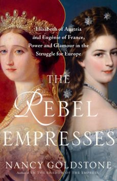 the rebel empresses (ebook)-nancy goldstone-9780316419628