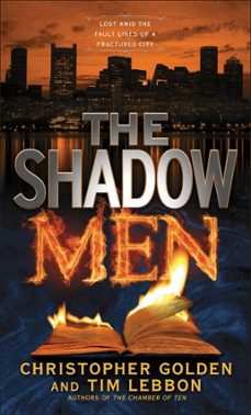 the shadow men (ebook)-christopher golden-tim lebbon-9780345526328