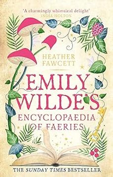 emily wilde s encyclopaedia of faeries-heather fawcett-9780356519128