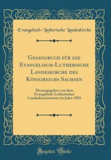 gesangbuch fur die evangelisch-lutherische landeskirche des konigreichs sachsen-9780364928028