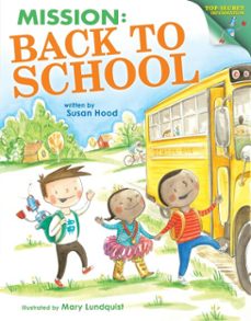 mission: back to school (ebook)-susan hood-9780385384728