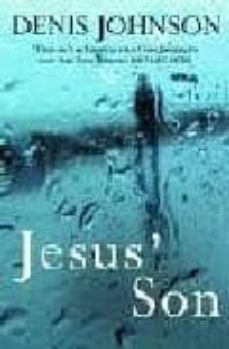 jesus  son-denis johnson-9780413772428