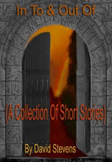 in to &amp; out of (a collection of short stories) (ebook)-david stevens-9780463960028