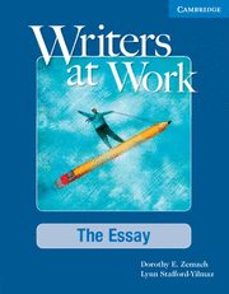 writers at work: the essay student s book-9780521693028