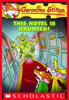 this hotel is haunted!-geronimo stilton-9780545341028