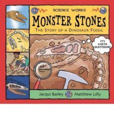 monster stones: the story of a dinosaur fossil-9780713662528