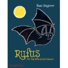 rufus, the bat who loved colours-tomi ungerer-9780714869728