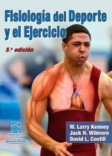 wilmore. fisiología del deporte y el ejercicio.  5ª ed-9780736087728