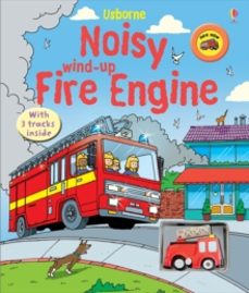 noisy wind-up fire engine-sam taplin-9780746091128