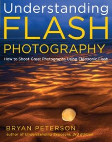understanding flash photography (ebook)-bryan peterson-9780817449728