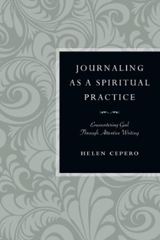 journaling as a spiritual practice (ebook)-helen cepero-9780830893928