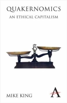 quakernomics-mike king-9780857281128