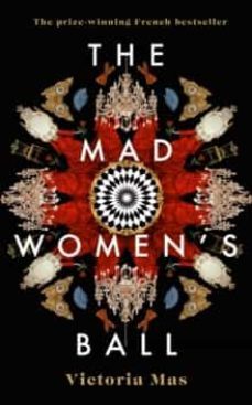 the mad women s ball-victoria mas-9780857527028