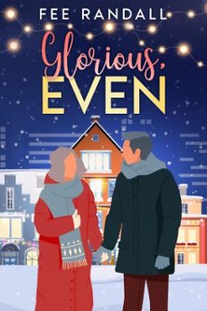 glorious, even (ebook)-fee randall-9780993680328