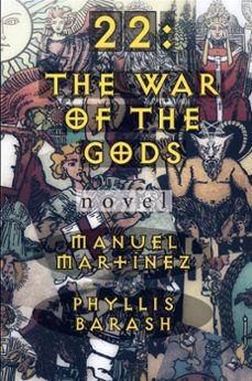 22: the war of the gods (ebook)-manuel martinez-9781005333928