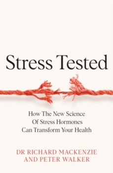 stress tested-dr richard mackenzie-9781035049028