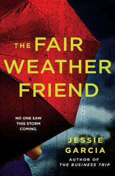 the fair weather friend (ebook)-jessie garcia-9781035444328