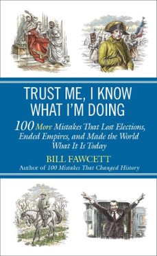 trust me, i know what i'm doing (ebook)-bill fawcett-9781101613528