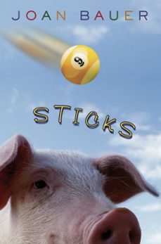 sticks (ebook)-joan bauer-9781101657928