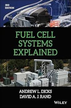 fuel cell systems explained-andrew l. dicks-david a. j. rand-9781118613528