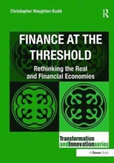 finance at the threshold-christopher houghton budd-9781138094628