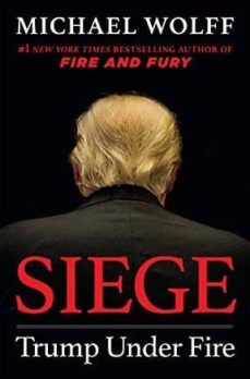 siege: trump under fire-9781250253828
