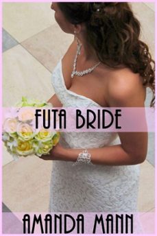 futa bride (ebook)-amanda mann-9781370679928