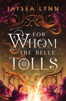 for whom the belle tolls (ebook)-jaysea lynn-9781398550728