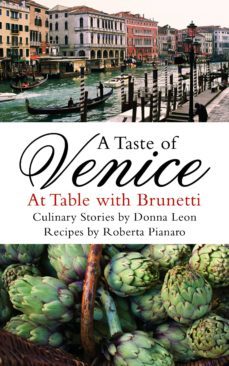a taste of venice (ebook)-donna leon-roberta pianaro-9781407012728