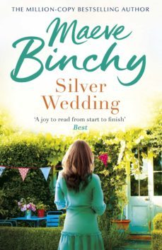 silver wedding-maeve binchy-9781409049128