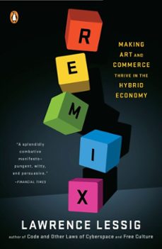 remix (ebook)-lawrence lessig-9781440634628