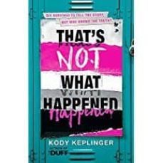 that s not what happened-9781444933628