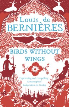 birds without wings-louis de bernieres-9781448113828